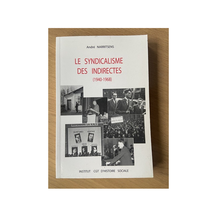 Le syndicalisme des indirectes (1940-1968)