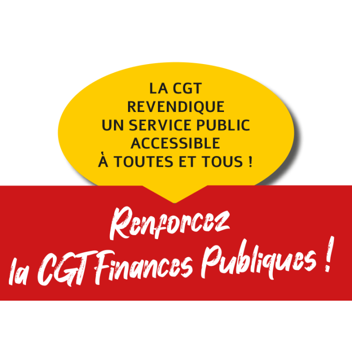 Flyer 1 « Renforcez la CGT Finances Publiques »