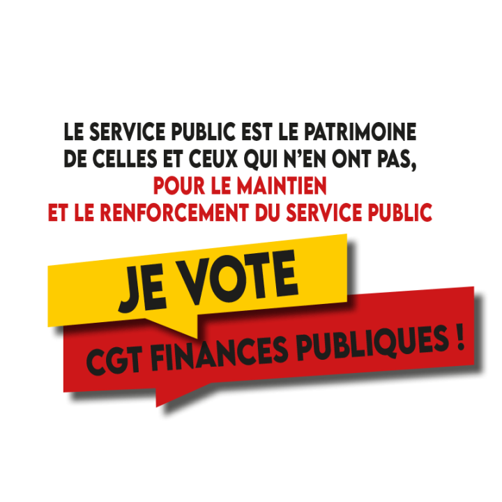 Flyer 7 « Votez CGT Finances Publiques »